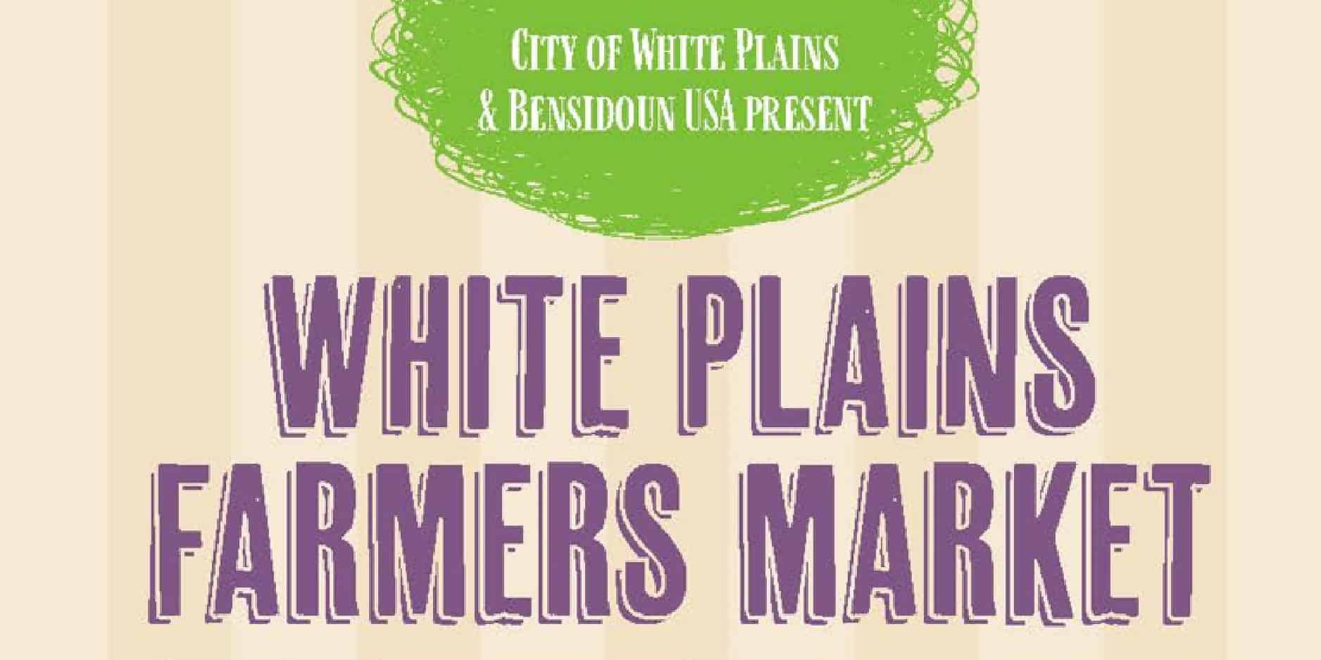 Farmers Market White Plains Business Improvement District