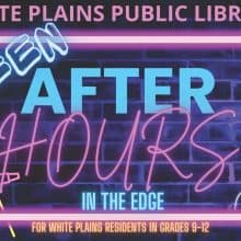 After Hours White Plains Library