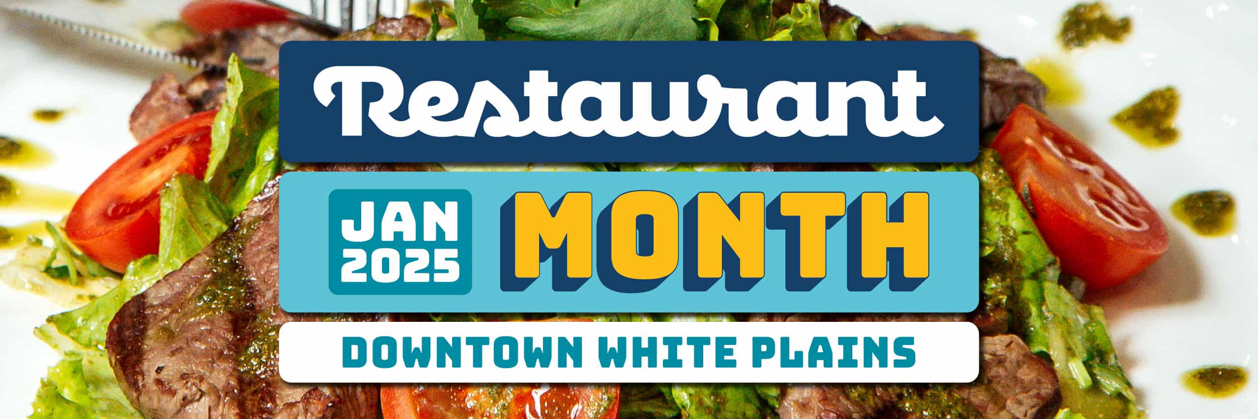 Downtown White Plains Restaurant Month